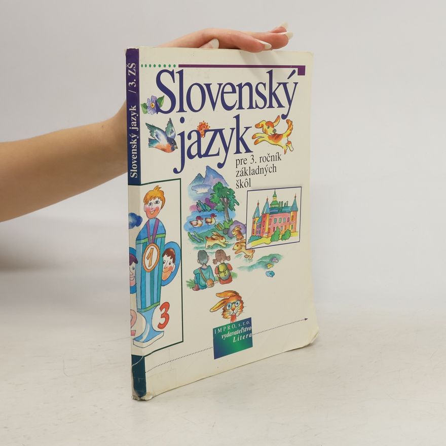 A. Bujalka Slovenský jazyk pre 3. ročník základných škôl