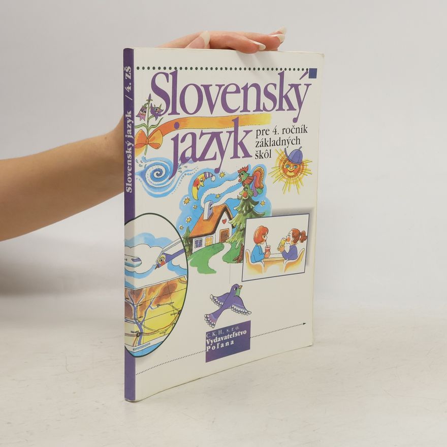 Veronika Bakalová Slovenský jazyk pre 4. ročník základných škôl