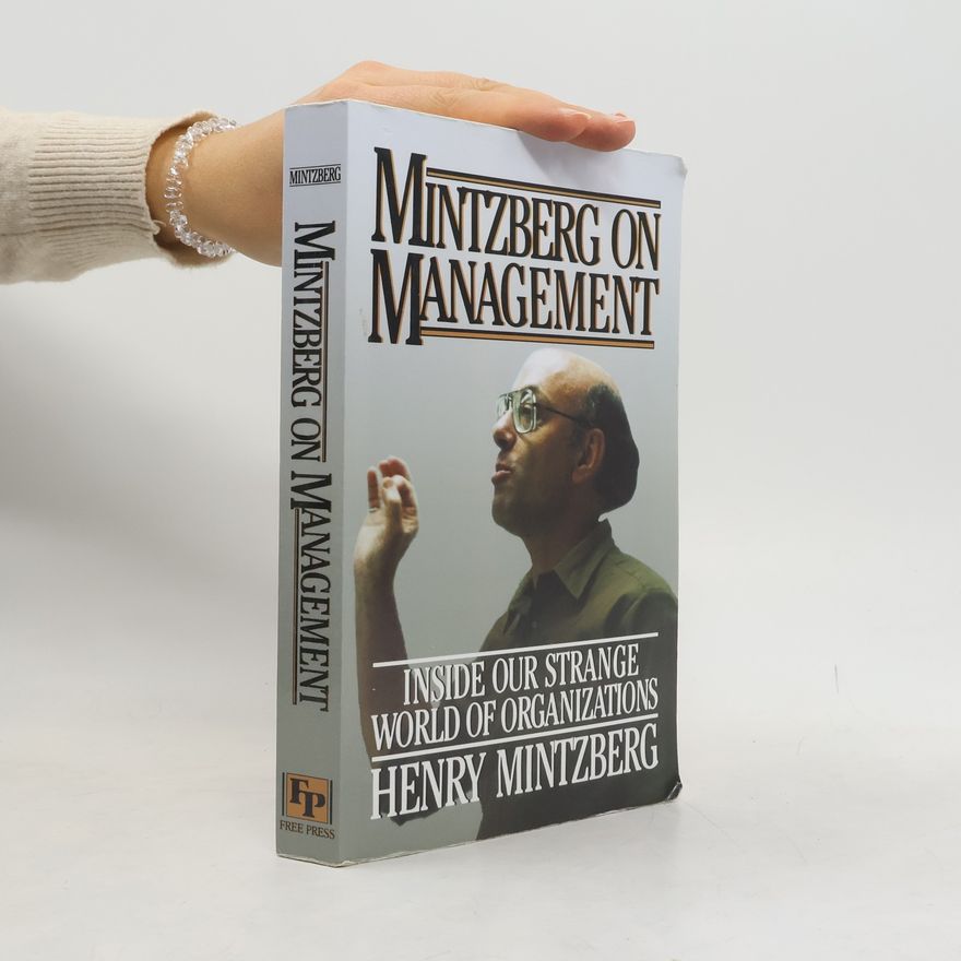 Henry Mintzberg Storch Mintzberg on Management