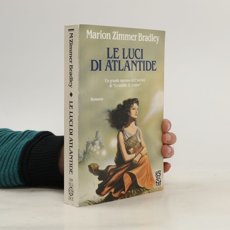 Marion Zimmer Bradleyová Le luci di Atlantide