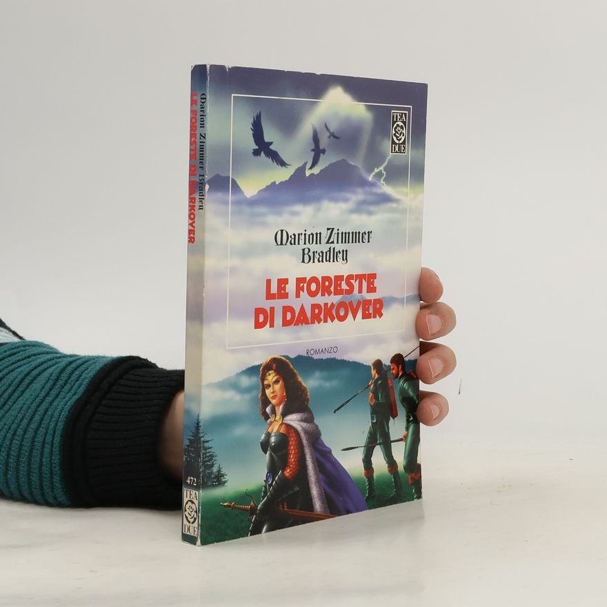 Marion Zimmer Bradley Le Foreste di Darkover