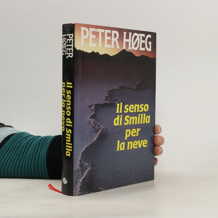 Peter Høeg Il senso di Smilla per la neve