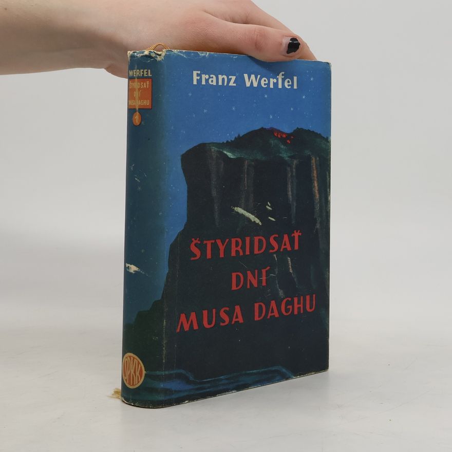 Franz Werfel Štyridsať dní Musa Daghu 1