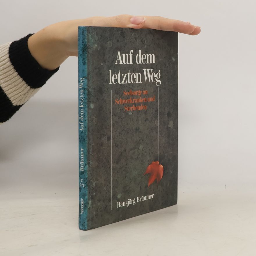 Hansjörg Bräumer Auf dem letzten Weg