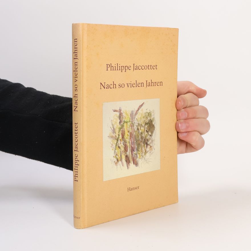 Philippe Jaccottet Nach so vielen Jahren