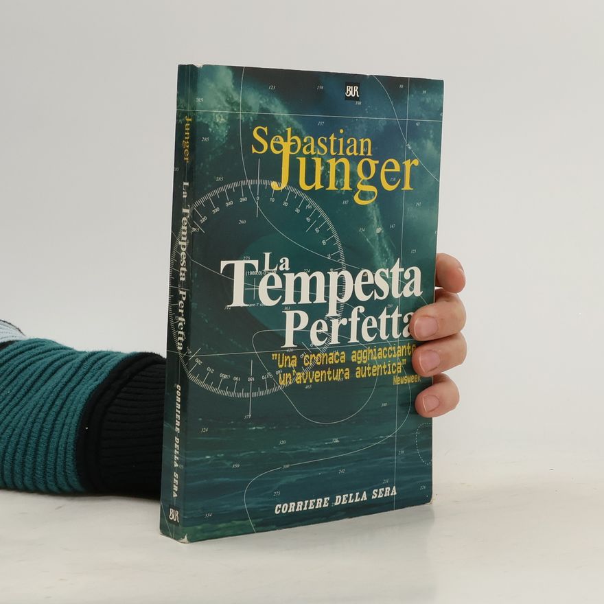 Sebastian Junger La Tempesta Perfetta