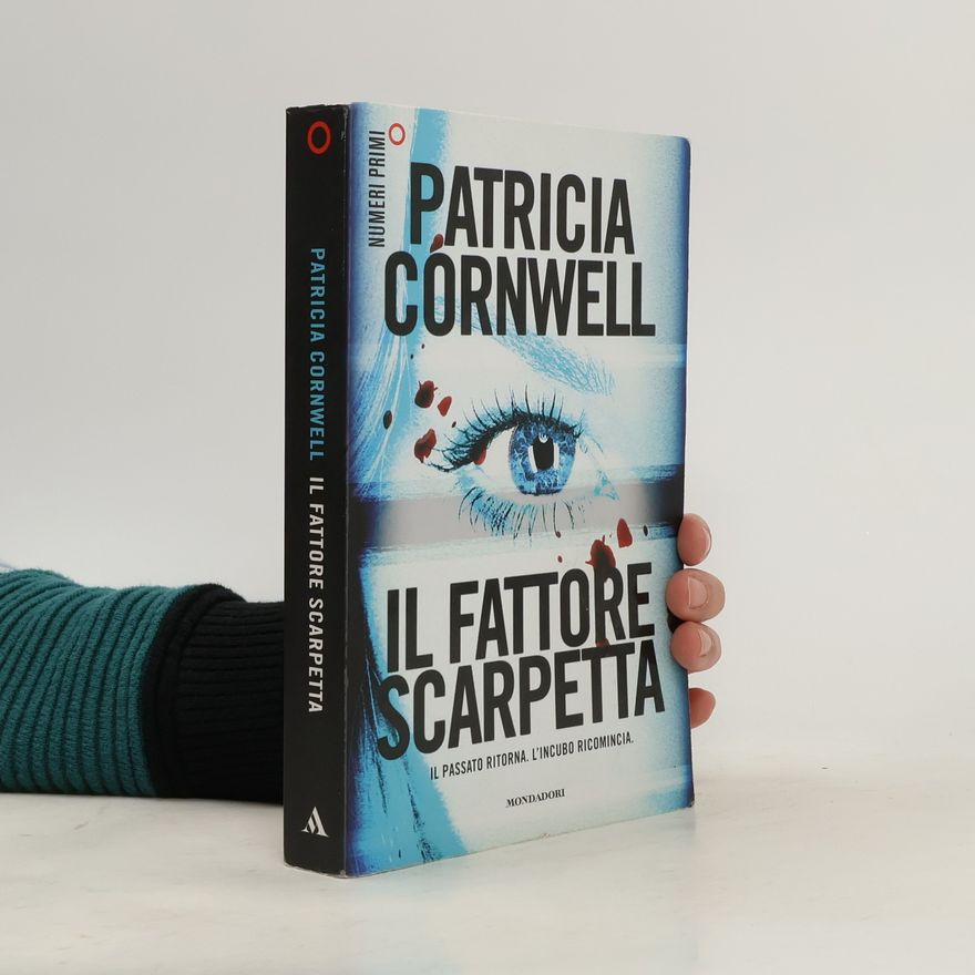 Patricia Cornwell Il fattore Scarpetta
