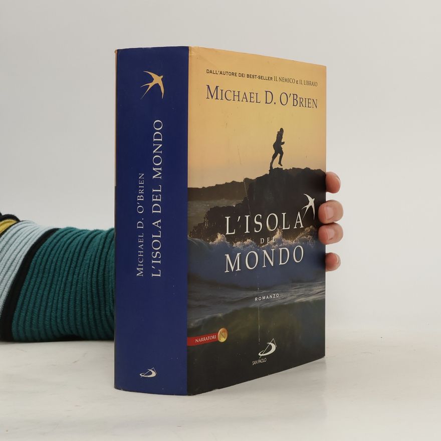 Michael David O'Brien L'isola del mondo