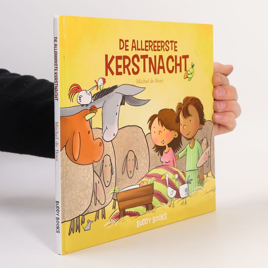 Michel De Boer De allereerste Kerstnacht