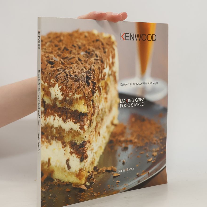 Kolektiv autorů Making Great Food Simple