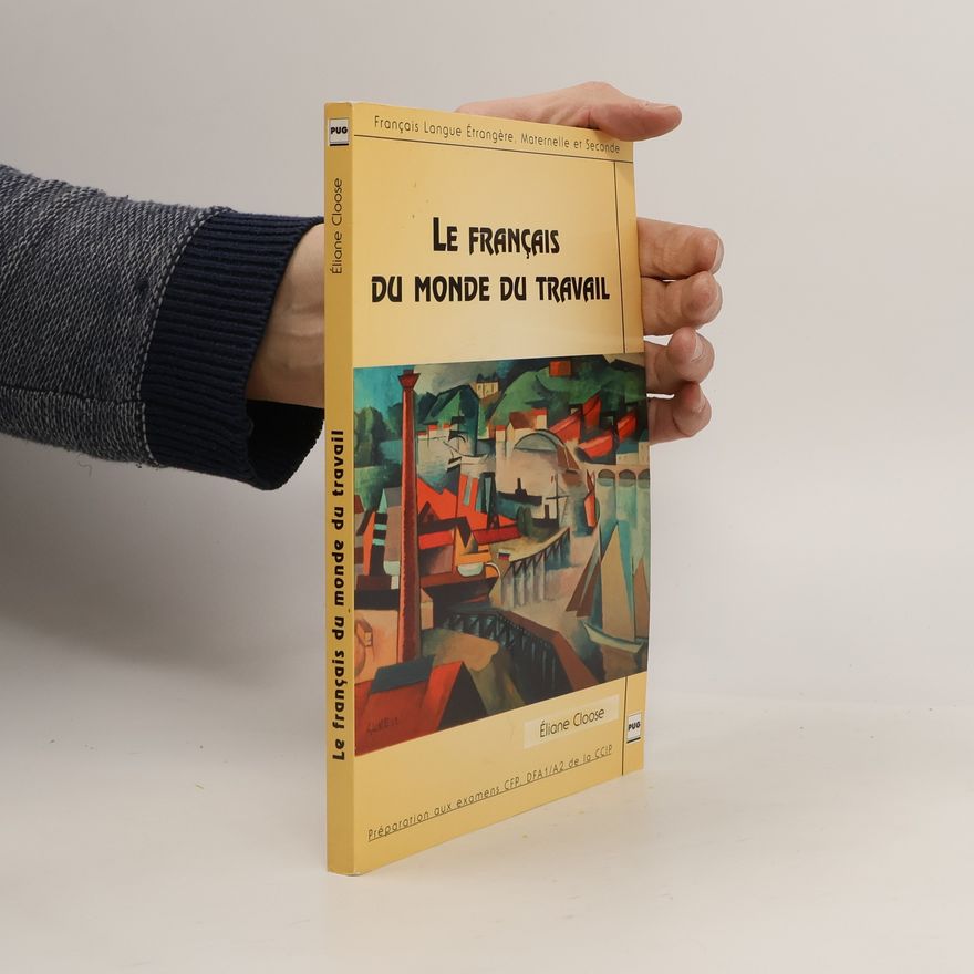 Eliane Cloose Français du monde du travail