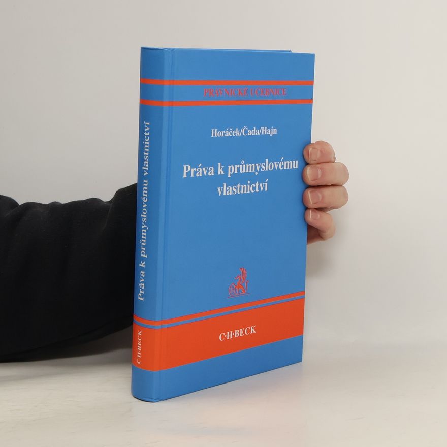 Petr Hajn Práva k průmyslovému vlastnictví