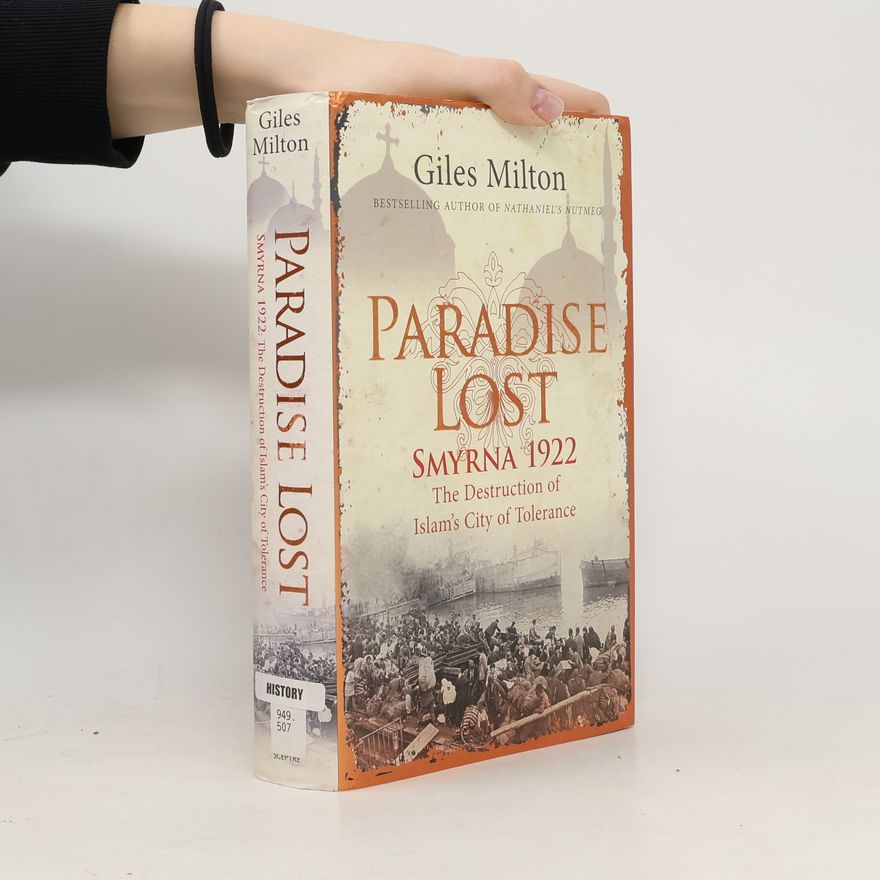 Giles Milton Paradise Lost
