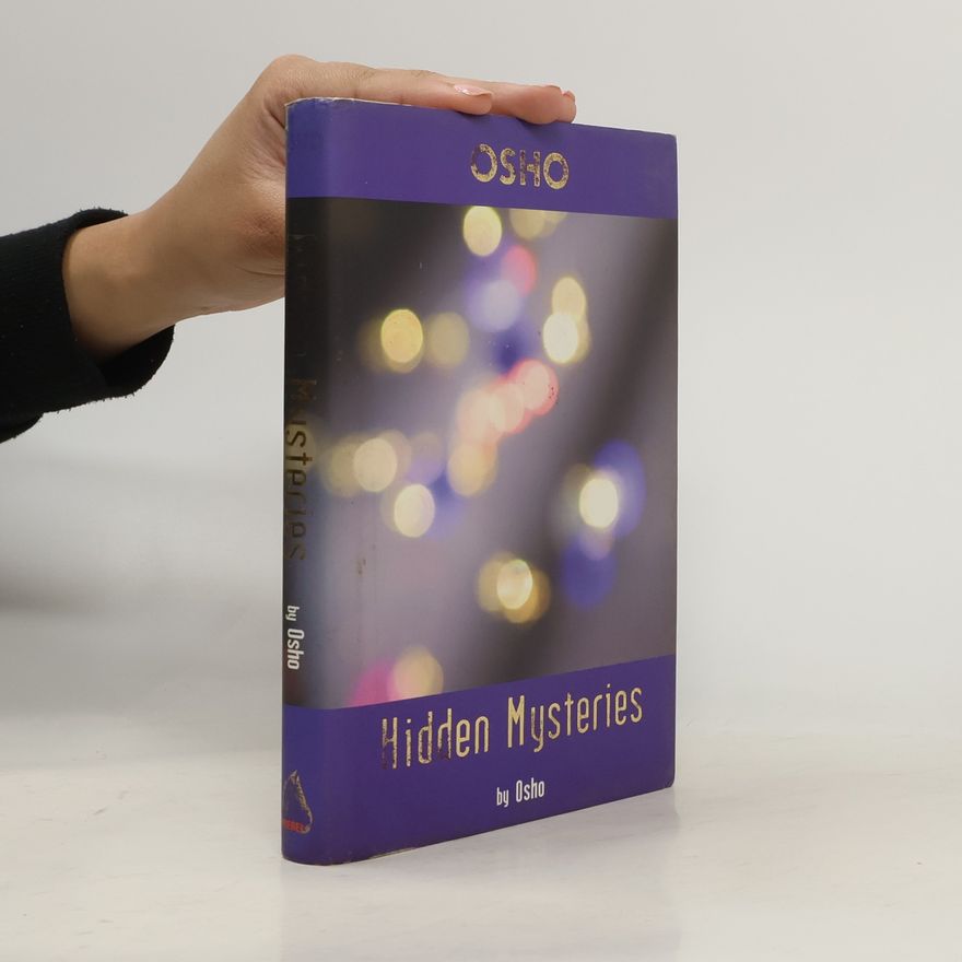 Osho Rajneesh Hidden Mysteries