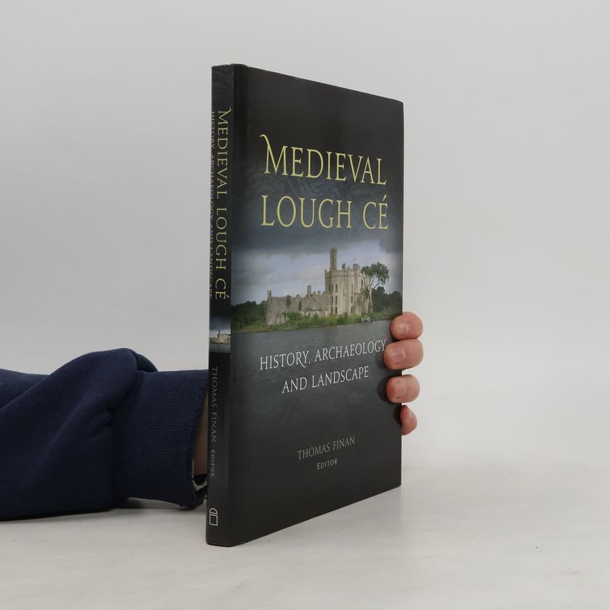 Thomas Joseph Finan Medieval Lough Cé