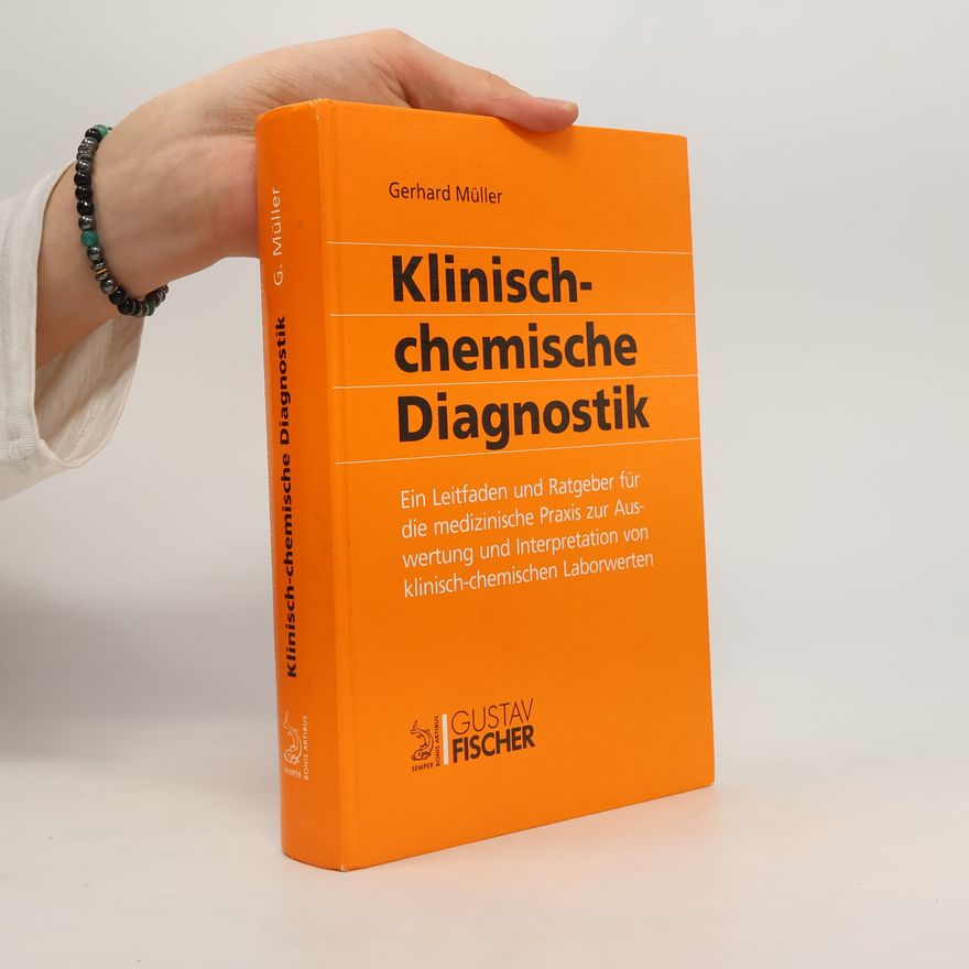 Gerhard Müller Klinisch-chemische Diagnostik