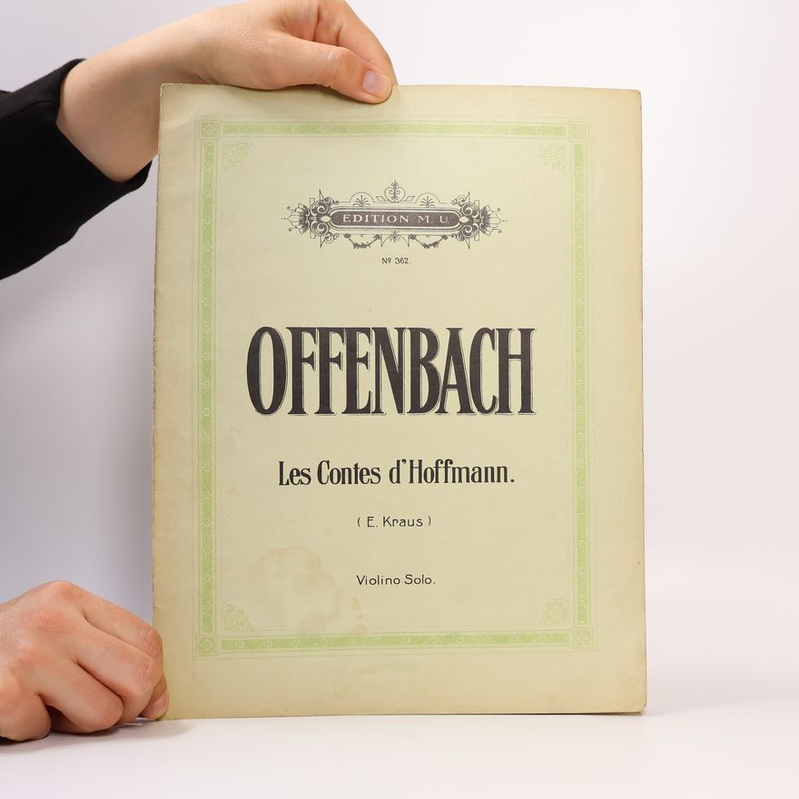Jacques Offenbach Les Contes d'Hoffmann