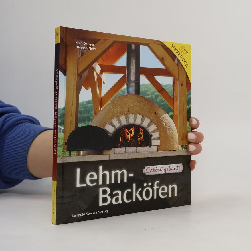 Hannah Field Lehm-Backöfen selbst gebaut