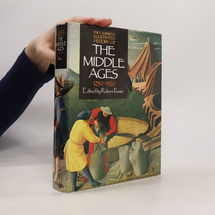 Sarah Hanbury-Tenison The Cambridge Illustrated History of the Middle Ages, 1250-1520