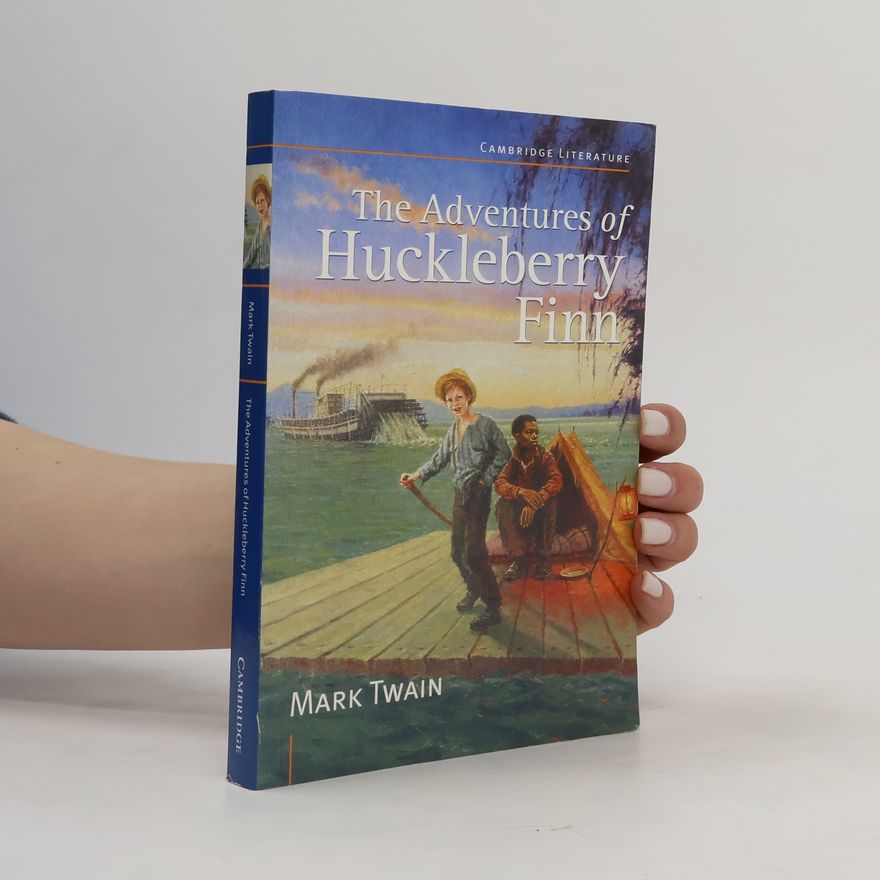 Mark Twain Cambridge Literature: The Adventures of Huckleberry Finn