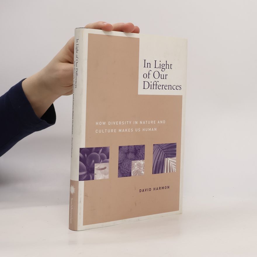 David Harmon In Light of Our Differences