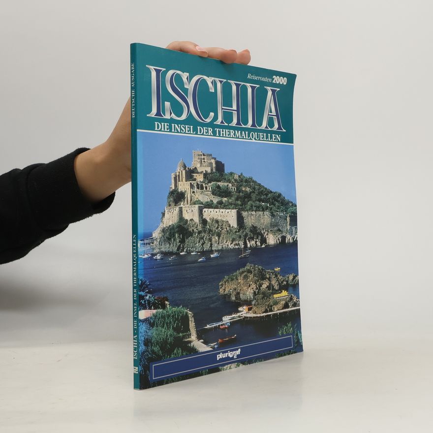Collectif d'auteurs Ischia die Insel der Thermalquellen - Deutsche Ausgabe