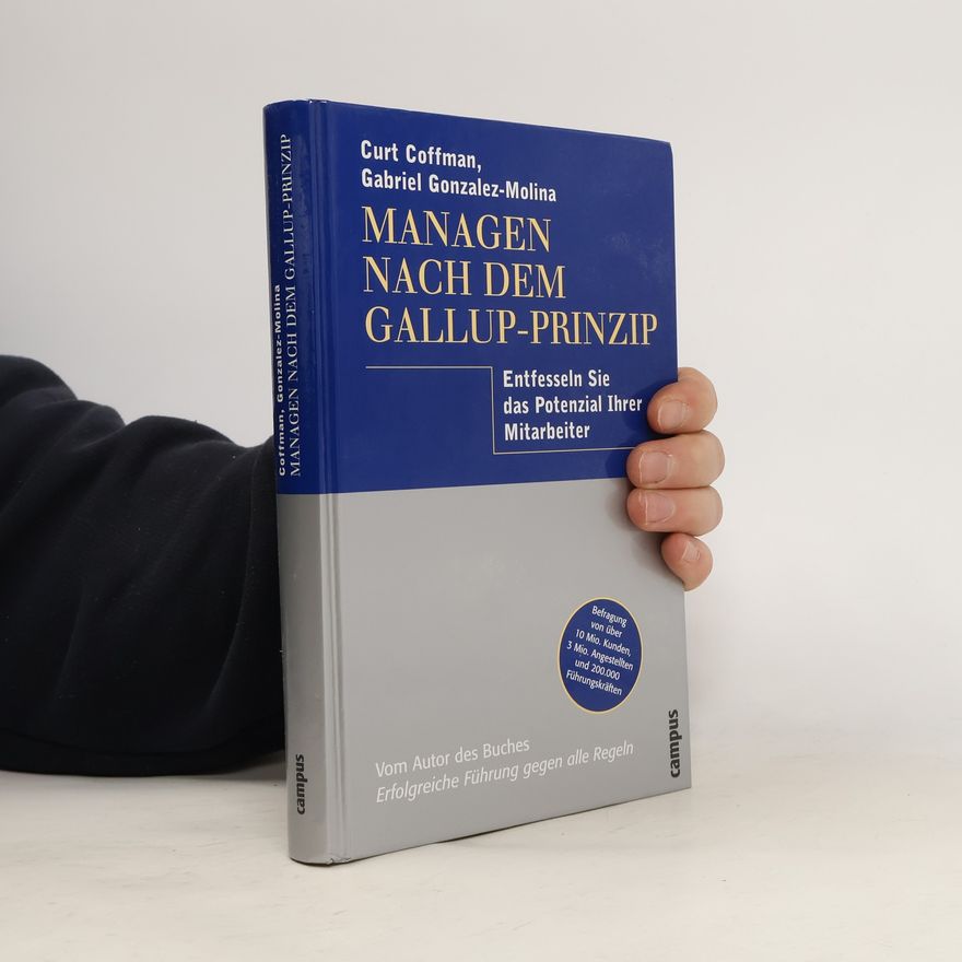 Gabriel Gonzalez-Molina Managen nach dem Gallup-Prinzip