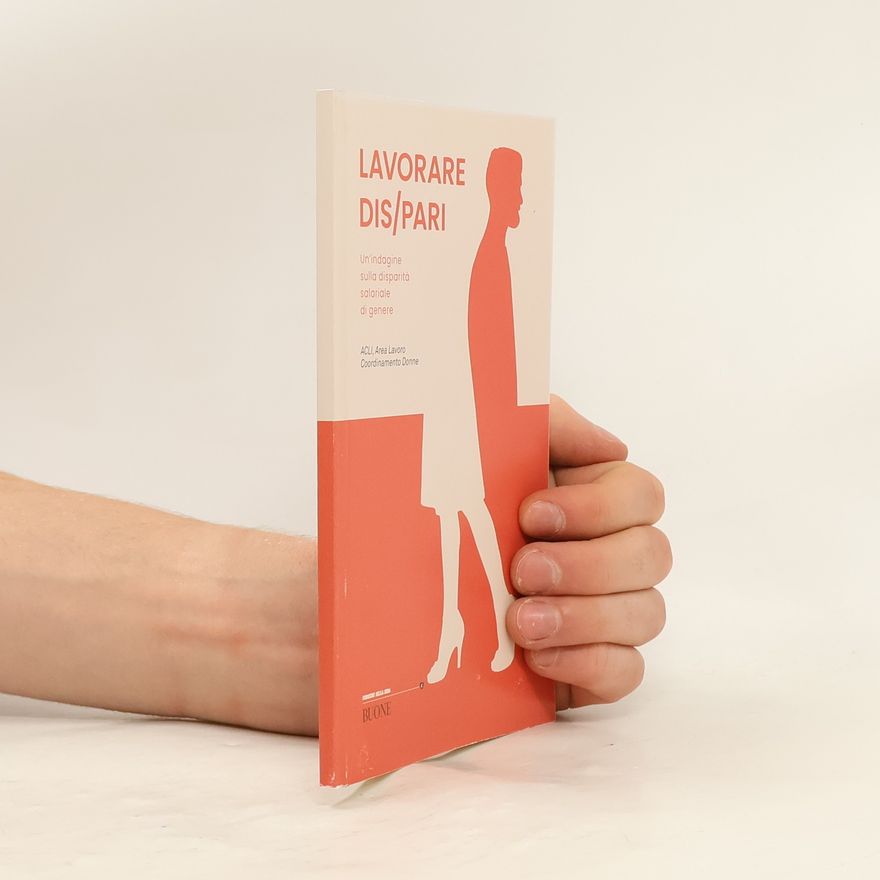 Various authors Lavorare Dis/pari