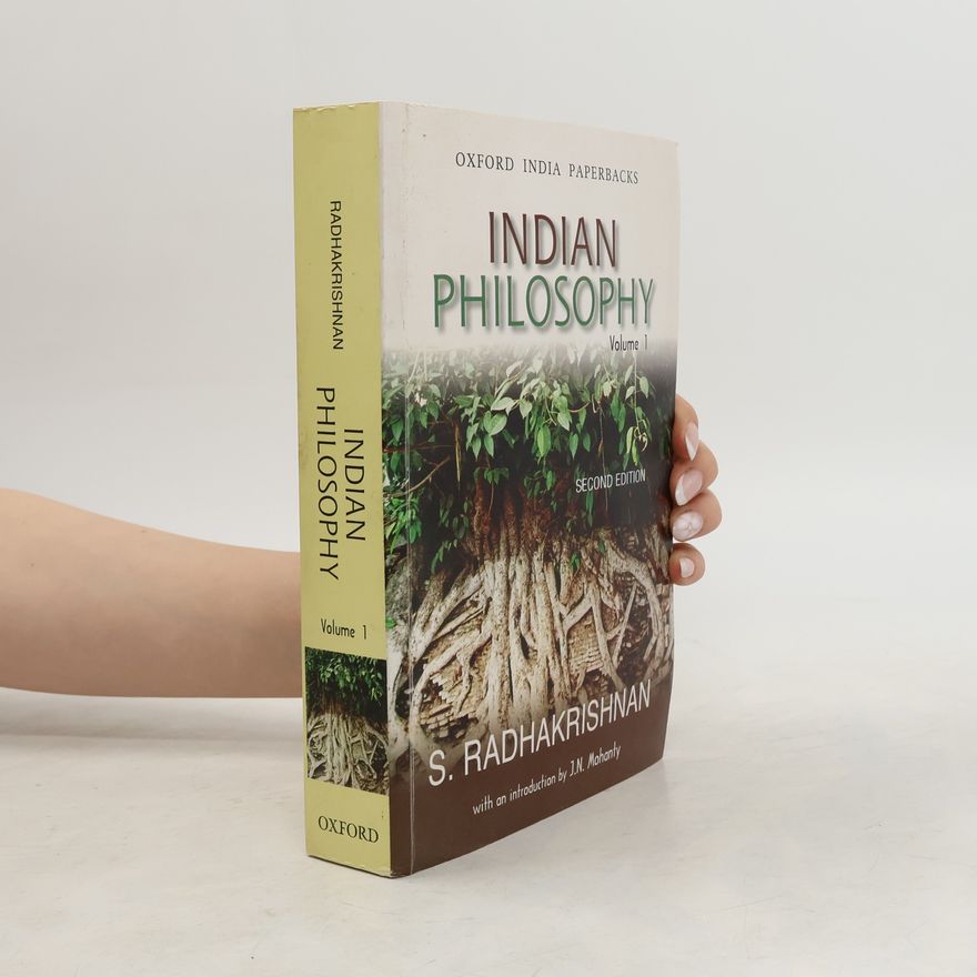 S. Radhakrishnan Indian Philosophy: Volume I