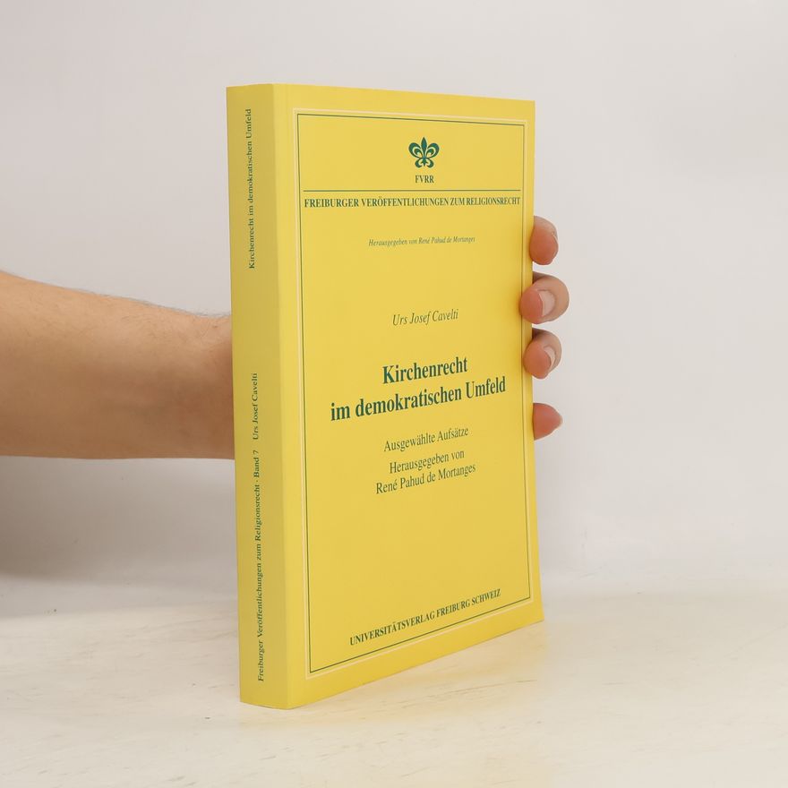 Urs Josef Cavelti Kirchenrecht im demokratischen Umfeld