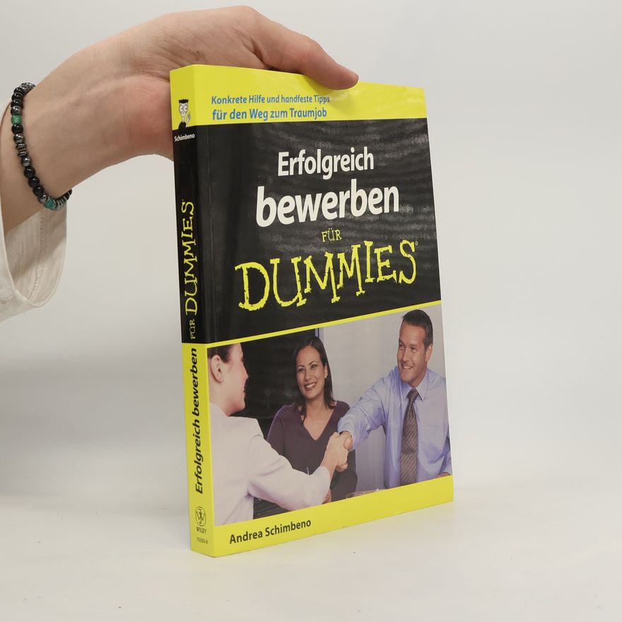Andrea Schimbeno Erfolgreich bewerben für Dummies