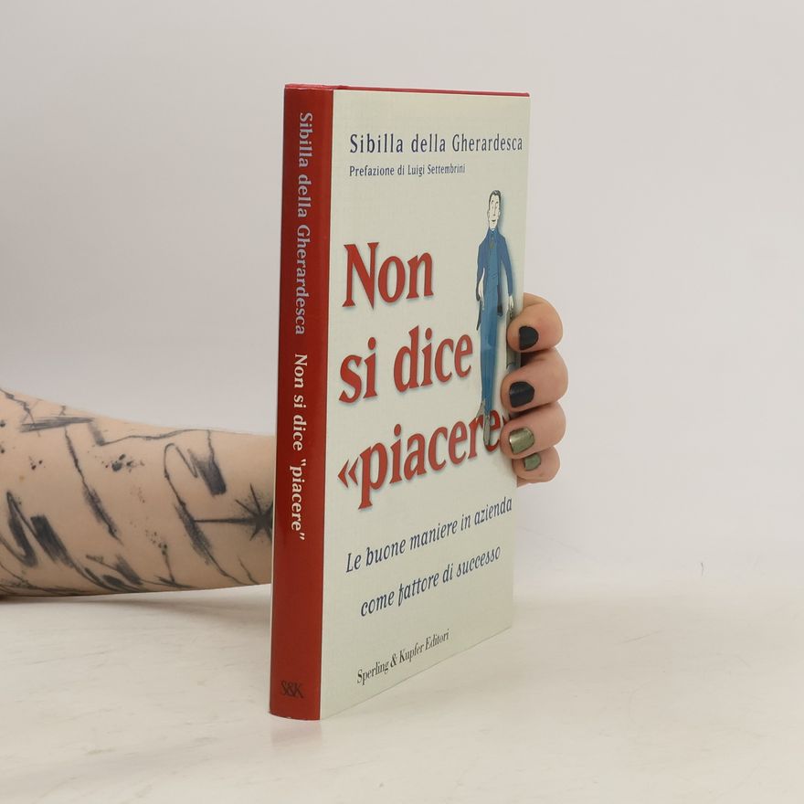 Sibilla della Gherardesca Non si dice piacere