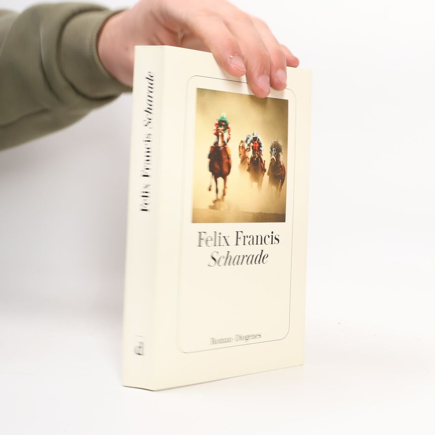 Felix Francis Scharade