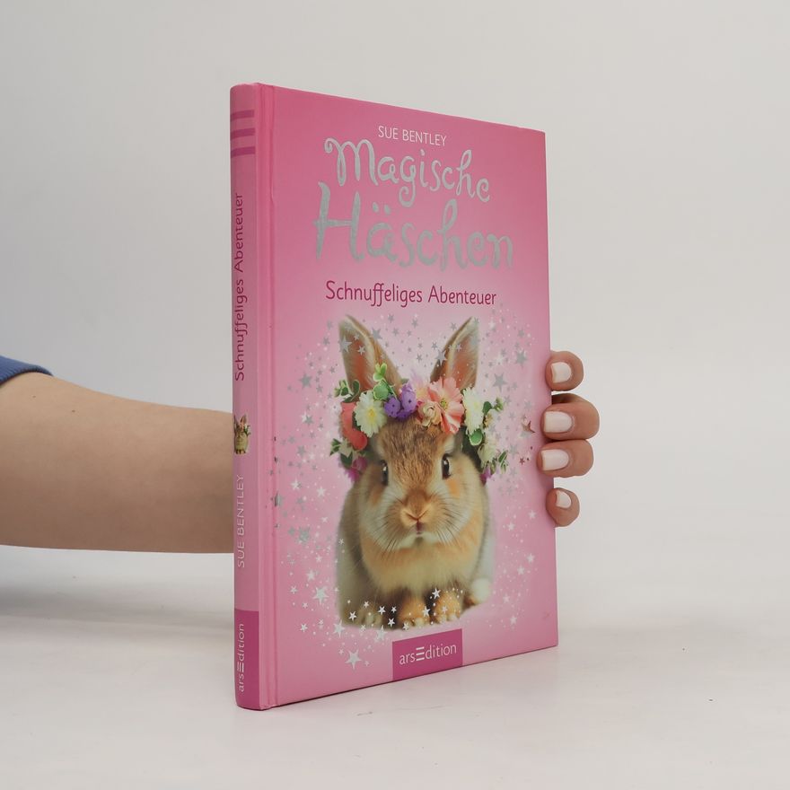 Angela Swan Magische Häschen: Schnuffeliges Abenteuer