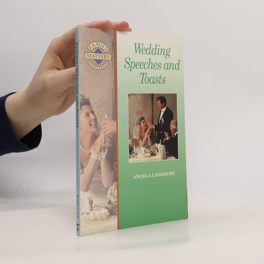 Angela Lansbury Family Matters: Wedding Speeches and Toasts