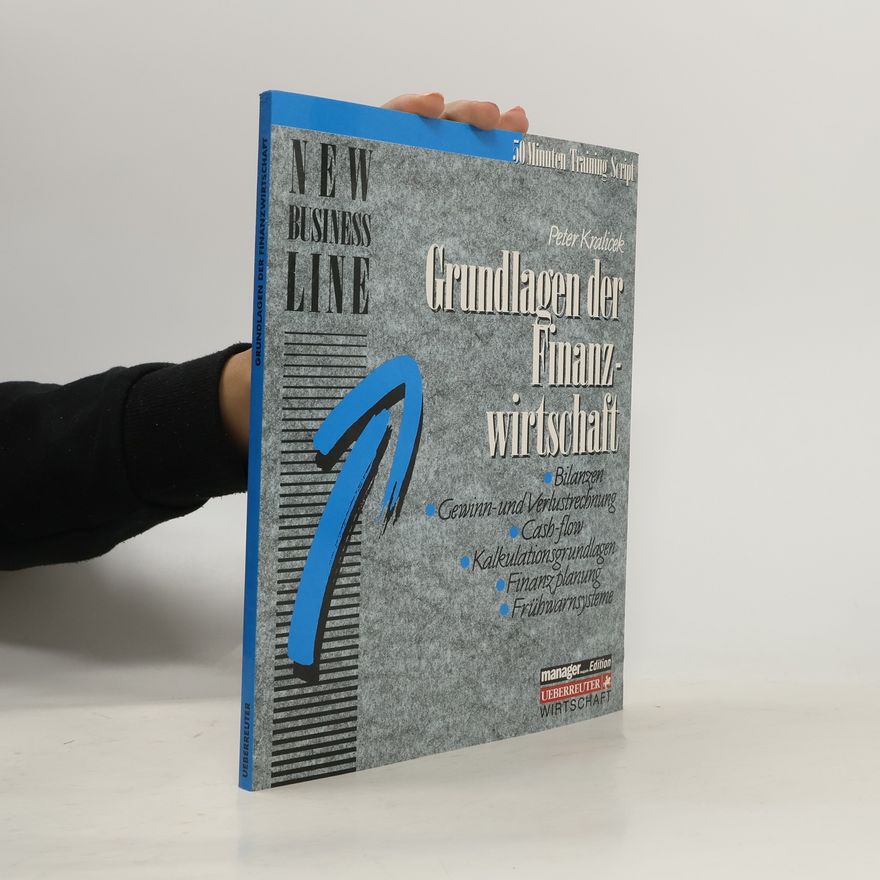 Peter Kralicek Grundlagen der Finanzwirtschaft