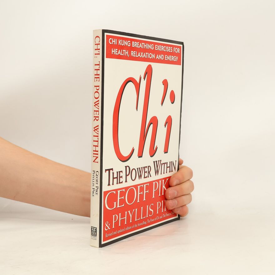Geoff Pike Ch'I The Power Within