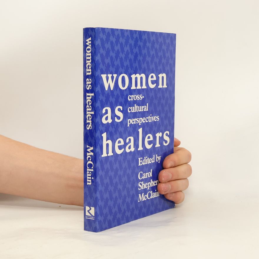 Carol Shepherd McClain Women as Healers