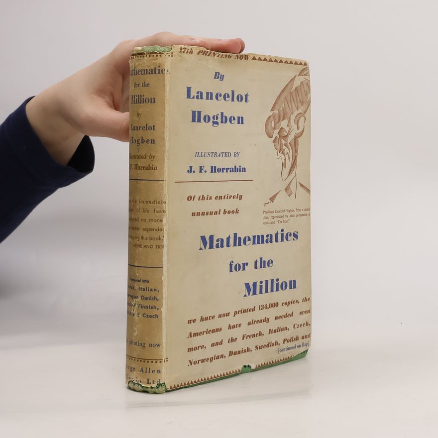 Lanycelot Thomas Hogben Mathematics for the Million