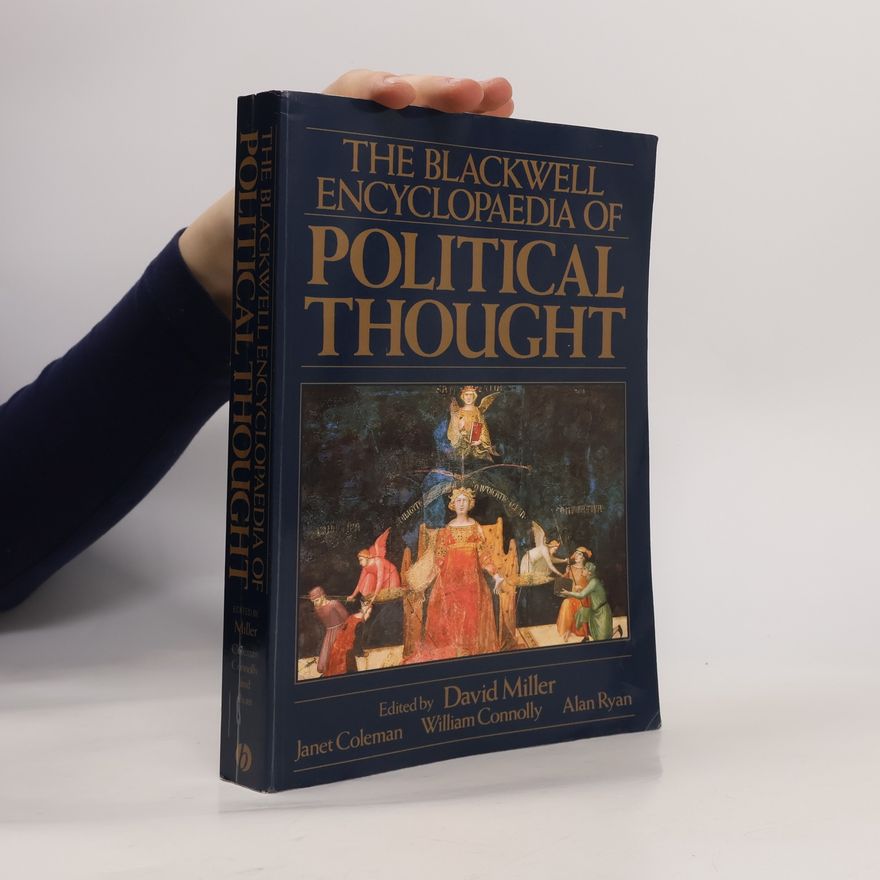 William E. Connolly The Blackwell Encyclopaedia of Political Thought