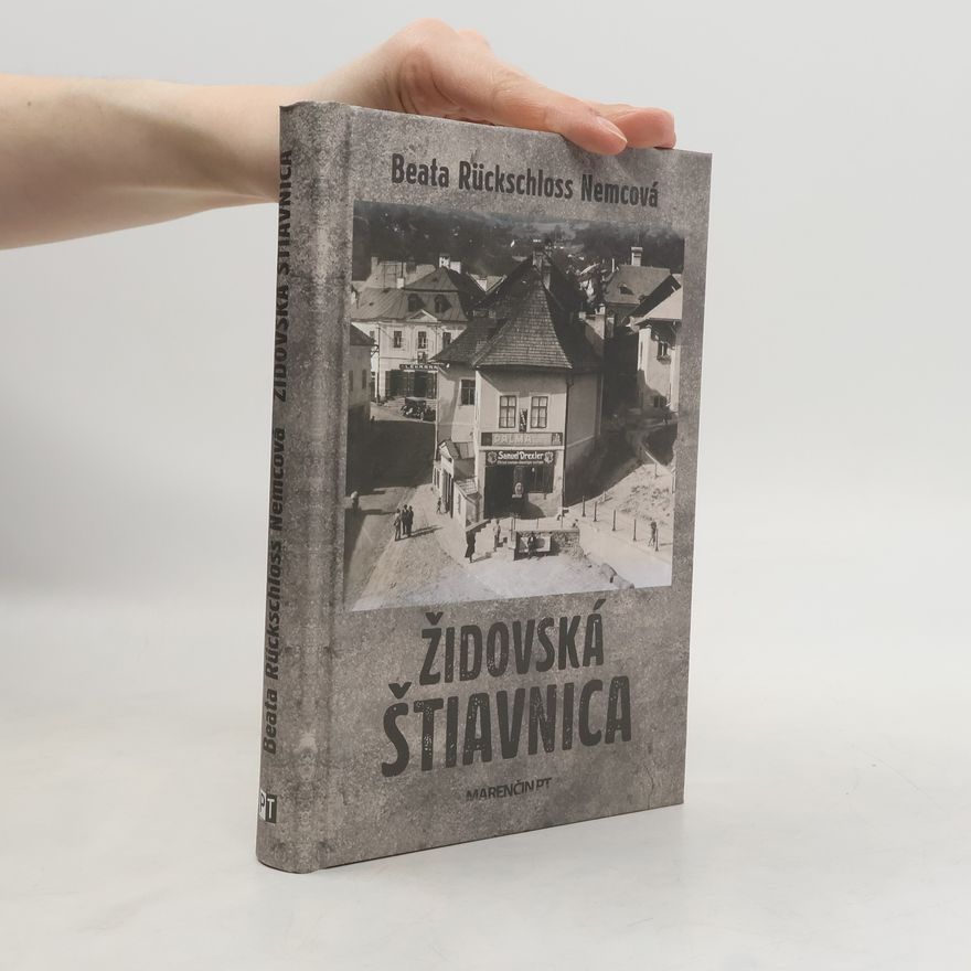 Beata Rückschloss Nemcová Židovská Štiavnica