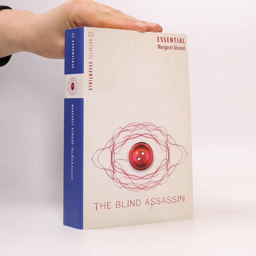 Margaret Atwood The Blind Assassin