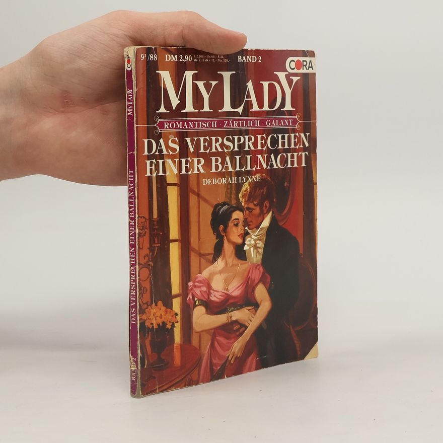 Deborah Lynne Das Versprechen einer Ballnacht