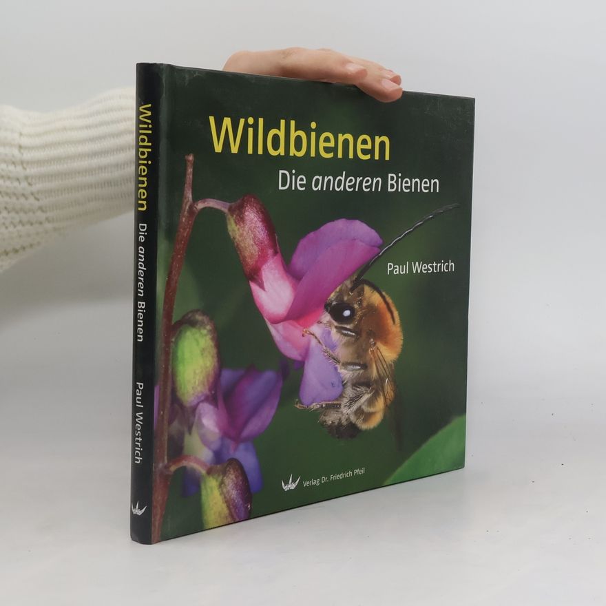Paul Westrich Wildbienen
