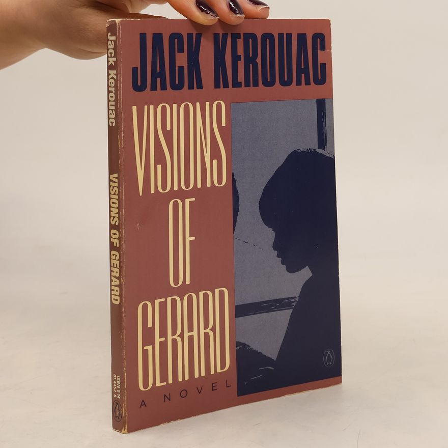 Jack Kerouac Visions of Gerard