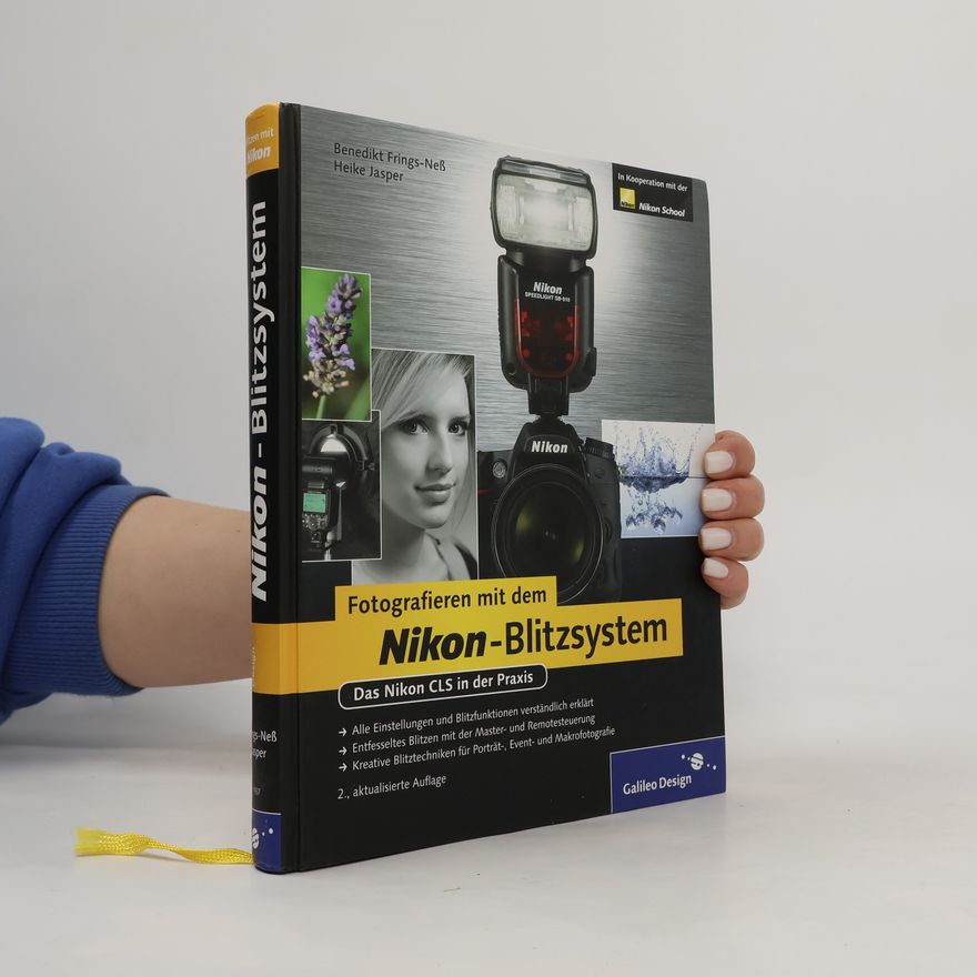 Benedikt Frings Neß Fotografieren mit dem Nikon-Blitzsystem
