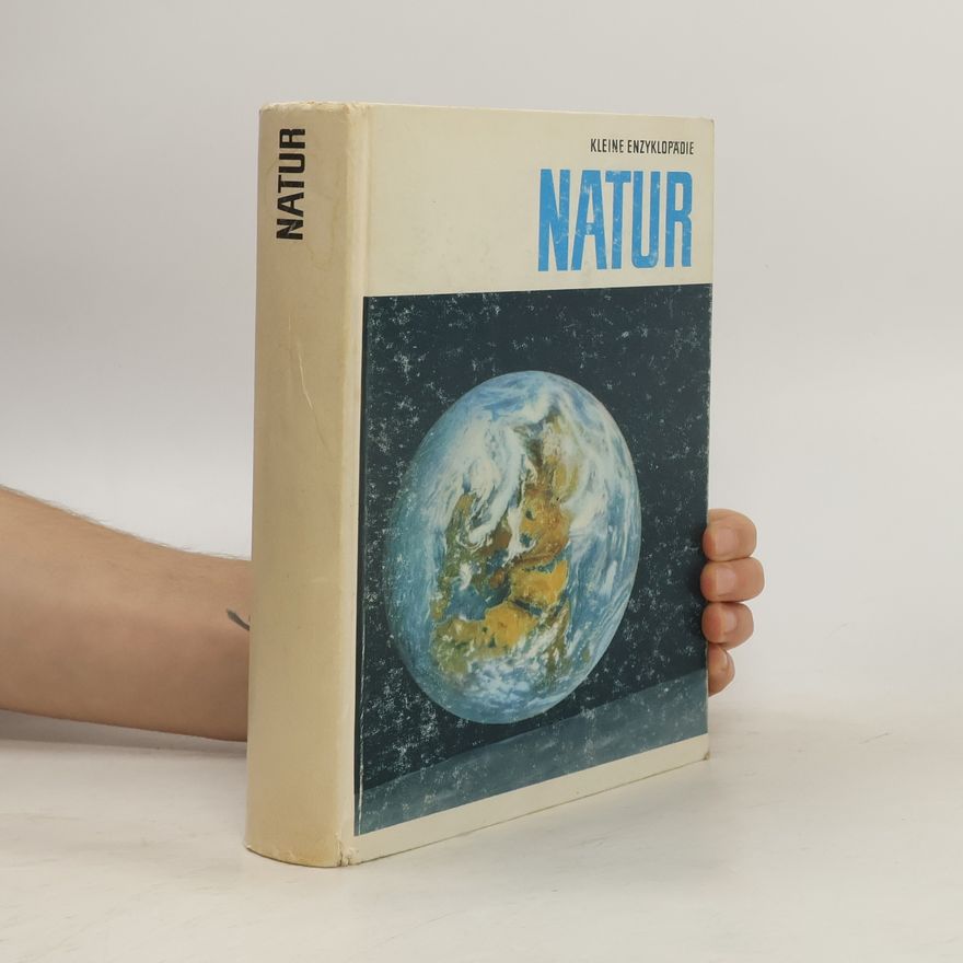 Autorenkollektiv Kleine Enzyklopädie Natur