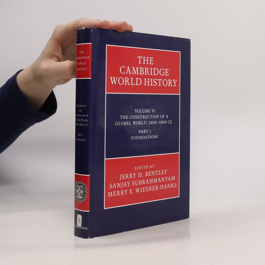 Jerry H. Bentley The Cambridge World History