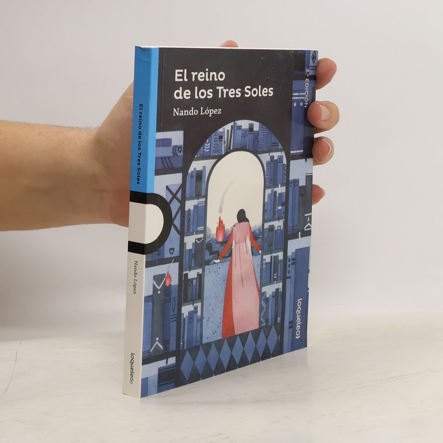 Nando López El reino de los Tres Soles - 3. EDICIÓN