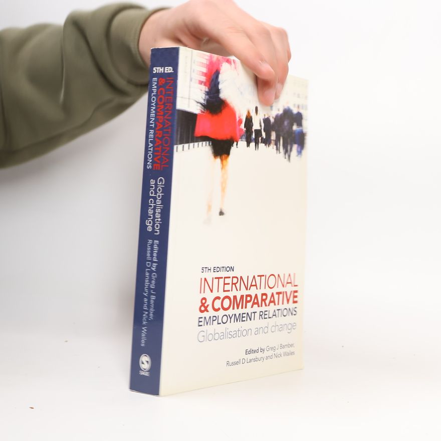 Greg J. Bamber International and Comparative Employment Relations
